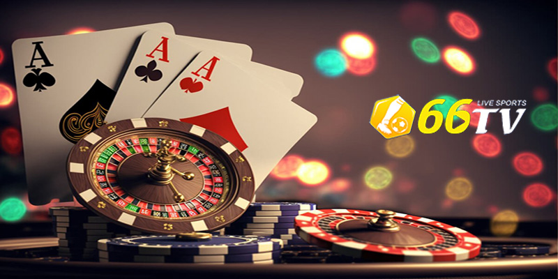 Các dịch vụ nổi bật tại Casino 66TV